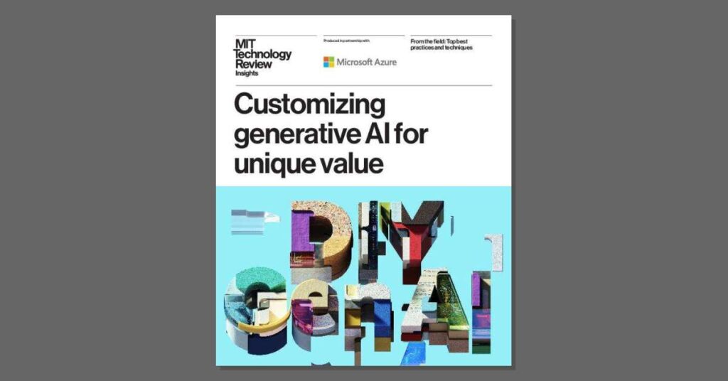 analyst wp MIT customizing genAI for unique value fb thumb 1